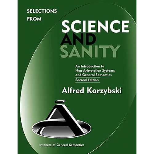 Selections from Science and Sanity, Second Edition - Hardcover