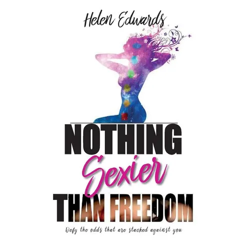 Nothing Sexier Than Freedom - Paperback