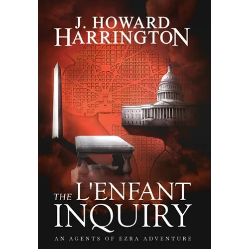 The L'Enfant Inquiry - Hardcover