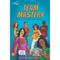Team Mastery: From Good to Great Agile Teamwork - Paperback
