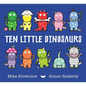 Ten Little Dinosaurs - Hardcover