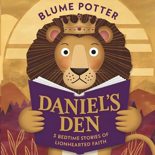 Daniel's Den: 5 Bedtime Stories of Lionhearted Faith - Paperback