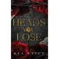 Heads You Lose - Hardcover