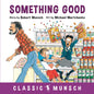 Something Good - Hardcover