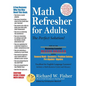 Math Refresher for Adults: The Perfect Solution - Paperback