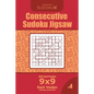 Consecutive Sudoku Jigsaw - 200 Hard Puzzles 9x9 (Volume 4) - Paperback