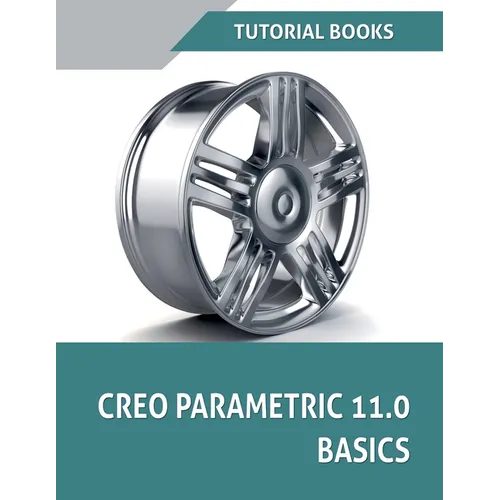 Creo Parametric 11.0 Basics - Paperback