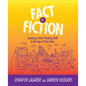 Fact vs. Fiction: Teaching Critical Thinking Skills in the Age of Fake News - Paperback