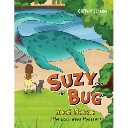 Suzy and the Bug meet Nessie: (The Loch Ness Monster) - Paperback