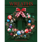 Wreaths: 22 Festive Creations to Make - Paperback