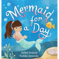 Mermaid For A Day - Hardcover