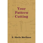 Your Pattern Cutting - Paperback