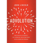 Advolution: How to Build a Systematic, Self-Improving, and Future-Proof Digital Marketing Program - Hardcover