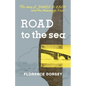 Road to the Sea: The Story of James B. Eads and the Mississippi River - Paperback
