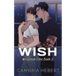 Wish: Special Edition Paperback: Westbrook Elite Special Edition Paperback - Paperback