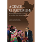 A Grace-charged Life: Building Partnerships in China to Increase Bible Spread and Impact - Paperback