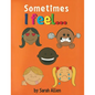 Sometime I feel... - Paperback