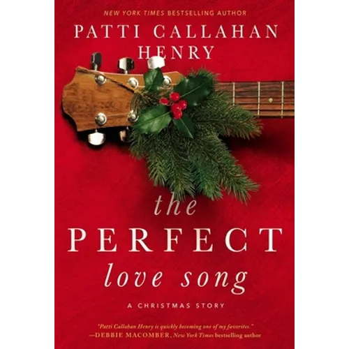 The Perfect Love Song - Hardcover