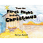 'Twas the First Night Before Christmas - Paperback
