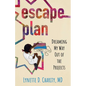 Escape Plan: Dreaming My Way Out of the Projects - Paperback