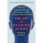 The Art of Reading Minds: How to Understand and Influence Others Without Them Noticing - Paperback
