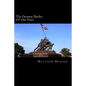 The Greatest Battles Of Our Time: A Fascinating Book Containing Battle Facts, Trivia, Images & Memory Recall Quiz: Suitable for Adults & Children - Paperback