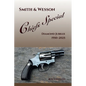 Smith & Wesson Chiefs Special: Diamond Jubilee, 1950-2025 - Paperback