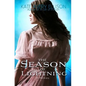 The Season of Lightning - Paperback
