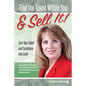 Find The Talent Within You and Sell It!: Turn Your Talent and Experience Into Cash! - Paperback