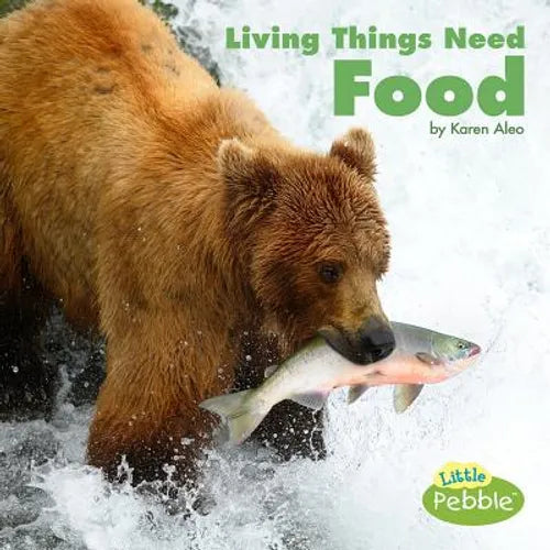 Living Things Need Food - Hardcover
