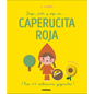 Juega, Pinta Y Pega Con... Caperucita Roja - Board Book