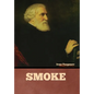 Smoke - Hardcover