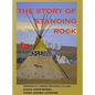 The Story of Standing Rock - Hardcover
