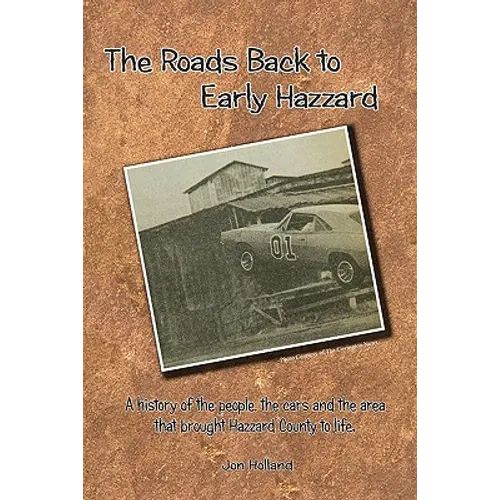 The Roads Back to Early Hazzard - Paperback