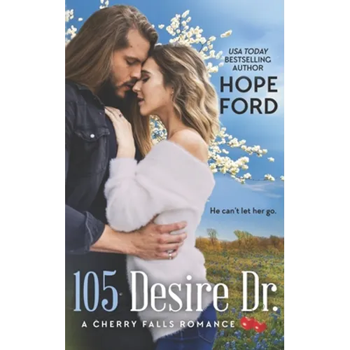 105 Desire Dr. - Paperback