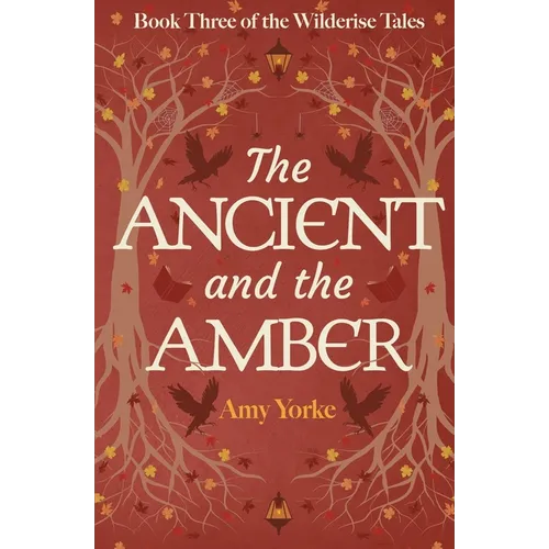 The Ancient and the Amber - Paperback