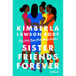 Sister Friends Forever - Hardcover