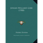 Josiah-Willard Gibb (1908) - Hardcover