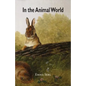 In the Animal World - Paperback
