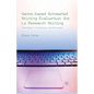Genre-Based Automated Writing Evaluation for L2 Research Writing: From Design to Evaluation and Enhancement - Paperback
