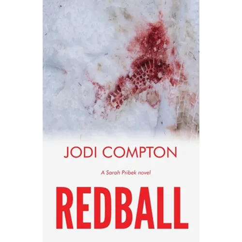 Redball: A Sarah Pribek novel - Paperback