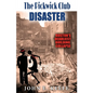 The Pickwick Club Disaster: Boston's Deadliest Building Collapse - Paperback