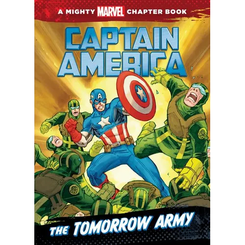 Captain America: The Tomorrow Army: The Tomorrow Army - Library Binding
