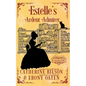 Estelle's Ardent Admirer: A Sweet Regency Romance - Paperback