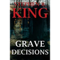 Grave Decisions - Paperback