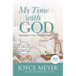 My Time with God: Renewed in His Presence Daily - Hardcover