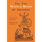 The Two Magical Books of Solomon: The Greater and Lesser Keys - Paperback