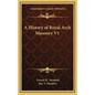 A History of Royal Arch Masonry V1 - Hardcover
