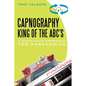 Capnography, King of the ABC's: A Systematic Approach for Paramedics - Paperback