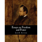 Essays on Freedom and Power - Paperback